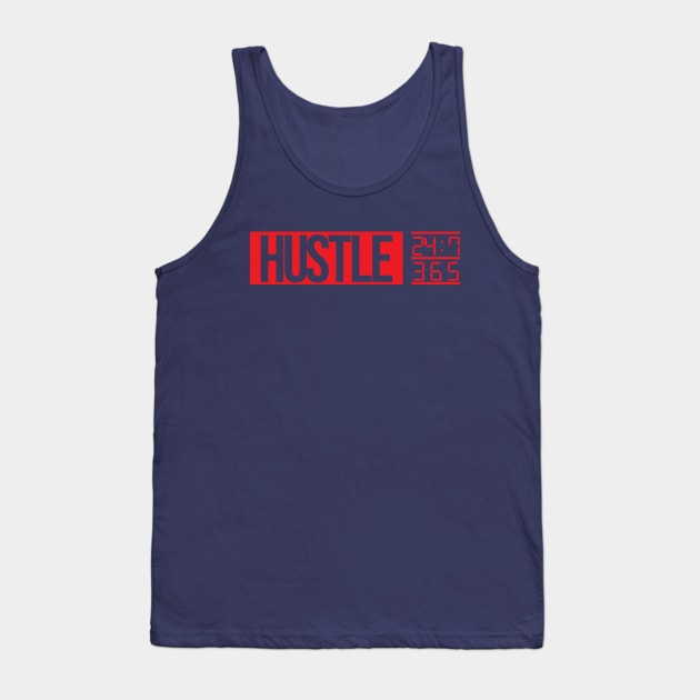 Hustle Time (red txt) Tank Top by artofplo